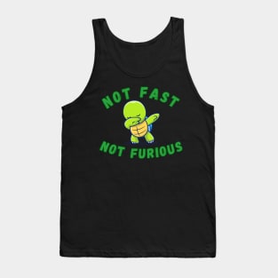 Tortoise not fast not furious Tank Top